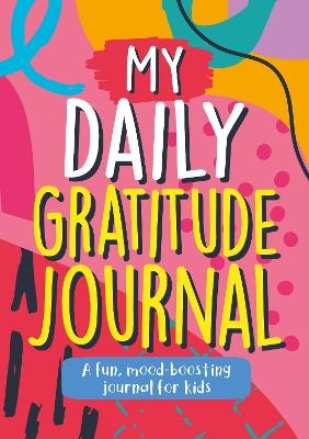 My Daily Gratitude Journal - Summersdale Publishers
