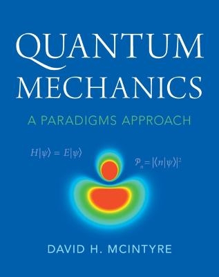 Quantum Mechanics - David H. McIntyre