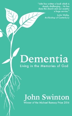 Dementia - John Swinton