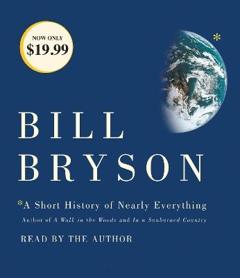 A Short History of Nearly Everything - Bill Bryson