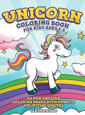 Unicorn Coloring Book for Kids Ages 4-8 -  Clever Kiddo