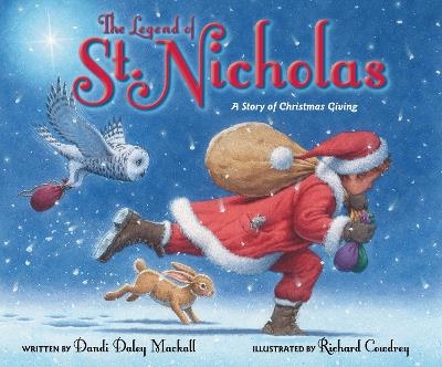 The Legend of St. Nicholas - Dandi Daley Mackall