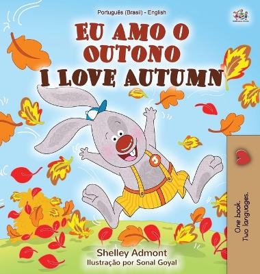 I Love Autumn (Portuguese English Bilingual Book for kids) - Shelley Admont, KidKiddos Books