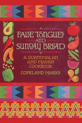 False Tongues and Sunday Bread -  Copeland Marks