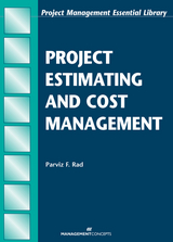 Project Estimating and Cost Management -  PMP Parivs F. Rad PhD
