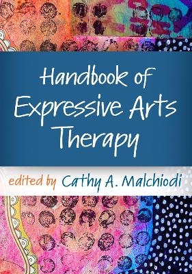 Handbook of Expressive Arts Therapy - 