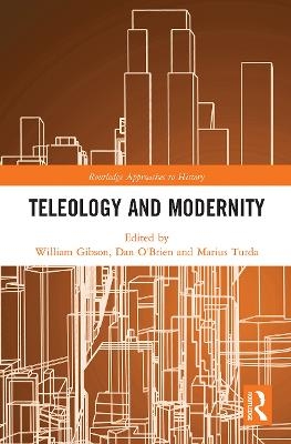 Teleology and Modernity - 