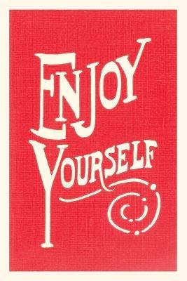 Vintage Journal Enjoy Yourself