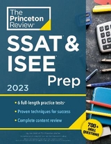 Princeton Review SSAT & ISEE Prep, 2023 - Princeton Review