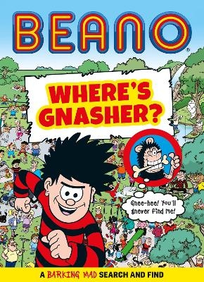 Beano Where’s Gnasher? -  Beano Studios