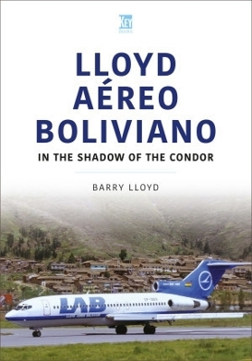 Lloyd Aereo Boliviano - Barry Lloyd