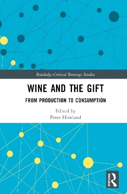 Wine and The Gift - 