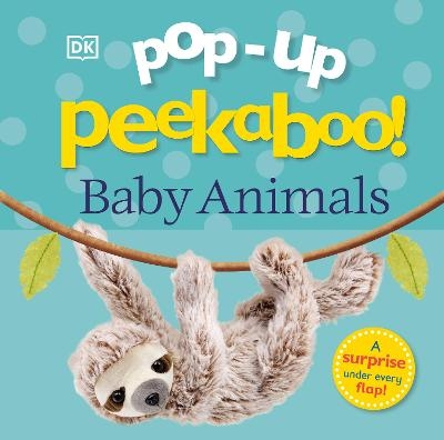 Pop-Up Peekaboo! Baby Animals -  Dk