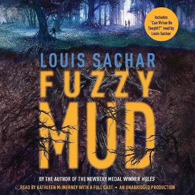 Fuzzy Mud - Louis Sachar