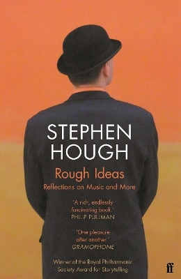 Rough Ideas - Stephen Hough