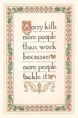 Vintage Journal Worry Kills More People