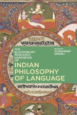 The Bloomsbury Research Handbook of Indian Philosophy of Language - 