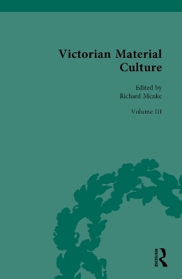 Victorian Material Culture - 