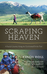 Scraping Heaven -  Cindy Ross