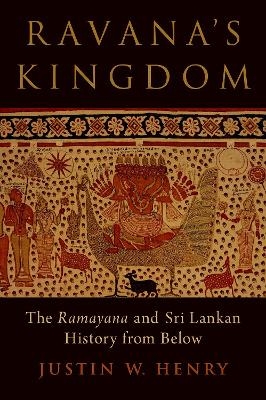 Ravana's Kingdom - Justin W. Henry