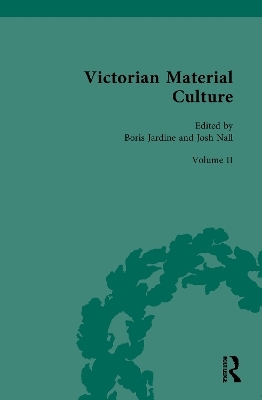 Victorian Material Culture - 