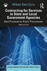 Contracting for Services in State and Local Government Agencies - Curry, William Sims