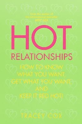 Hot Relationships - Tracey Cox