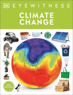 Eyewitness Climate Change -  Dk, John Woodward