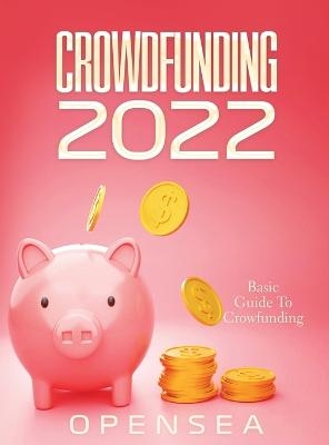 Crowdfunding 2022 -  Opensea