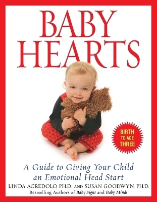 Baby Hearts - Susan Goodwyn, Linda Acredolo