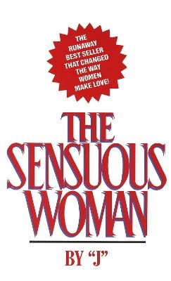 The Sensuous Woman -  J