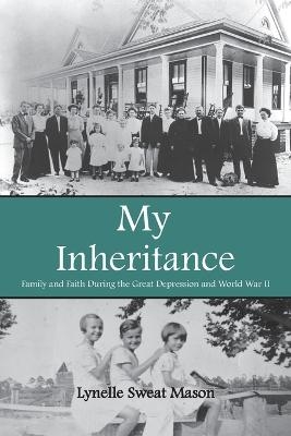 My Inheritance - Lynelle Mason