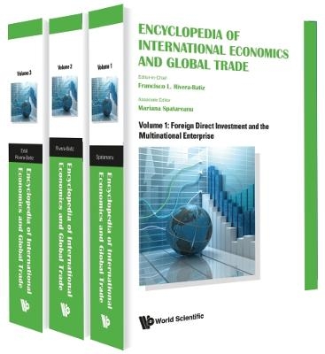 Encyclopedia Of International Economics And Global Trade (In 3 Volumes)