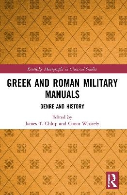 Greek and Roman Military Manuals - 
