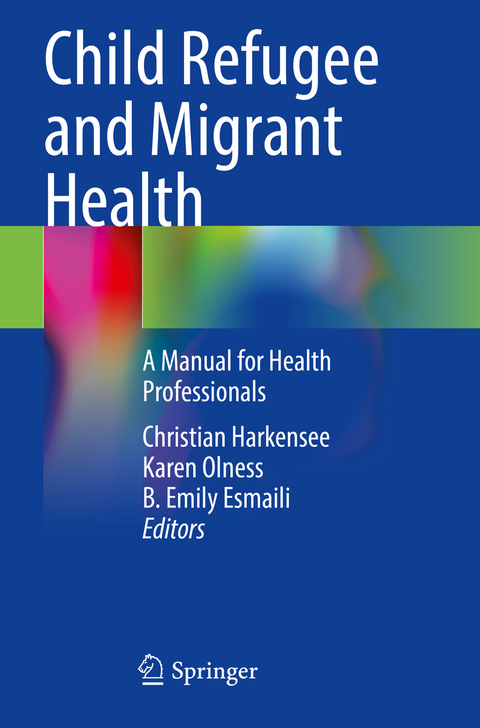 Child Refugee and Migrant Health - 