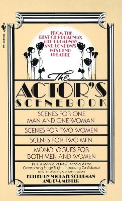 The Actor's Scenebook - Michael Schulman, Eva Mekler