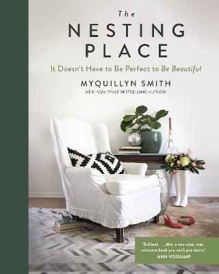 The Nesting Place - Myquillyn Smith