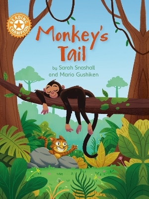 Reading Champion: Monkey's Tail - Sarah Snashall