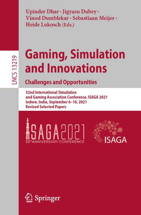 Gaming, Simulation and Innovations: Challenges and Opportunities - 