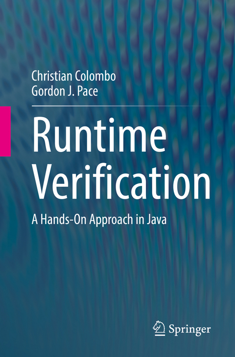 Runtime Verification - Christian Colombo, Gordon J. Pace