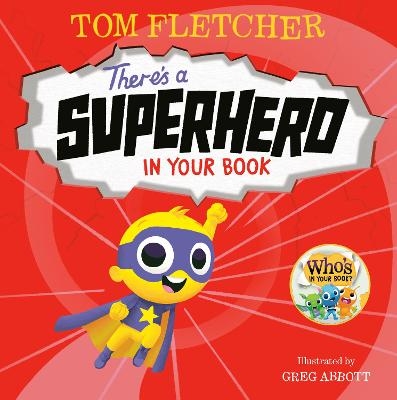 There's a Superhero in Your Book - Tom Fletcher