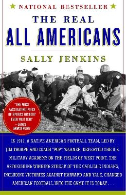 The Real All Americans - Sally Jenkins
