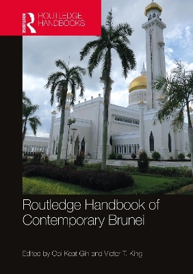 Routledge Handbook of Contemporary Brunei - 