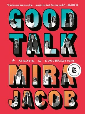 Good Talk - Mira Jacob