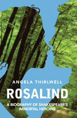 Rosalind -  Angela Thirlwell
