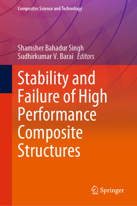 Stability and Failure of High Performance Composite Structures - 