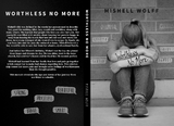 Worthless No More - Mishell Wolff