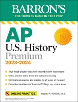 AP U.S. History Premium, 2023-2024: Comprehensive Review with 5 Practice Tests + an Online Timed Test Option - Resnick, Eugene V.