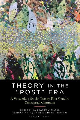 Theory in the "Post" Era - 