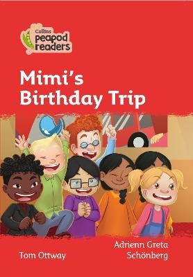 Mimi's Birthday Trip - Tom Ottway